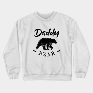 daddy bear Crewneck Sweatshirt